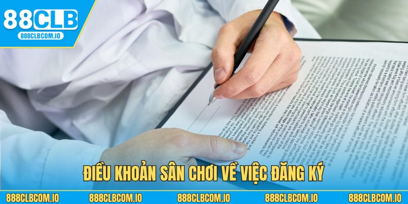 Điều khoản sân chơi về việc đăng ký