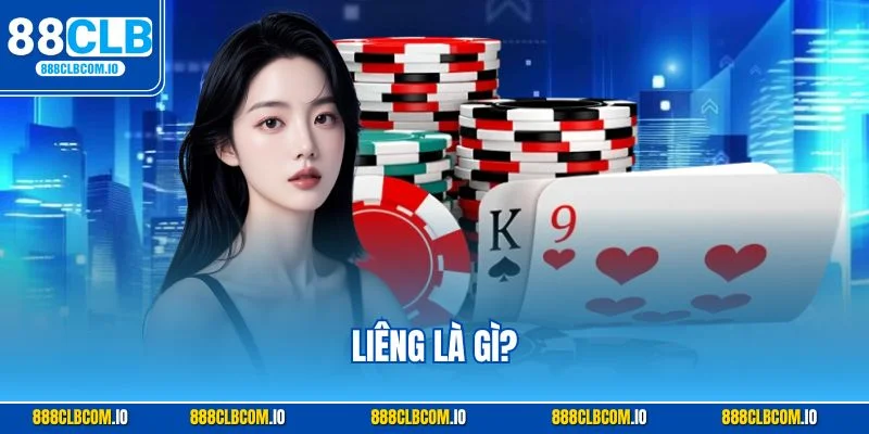 Liêng 88clb là game bài truyền thống được nâng cấp thành phiên bản online hiện đại